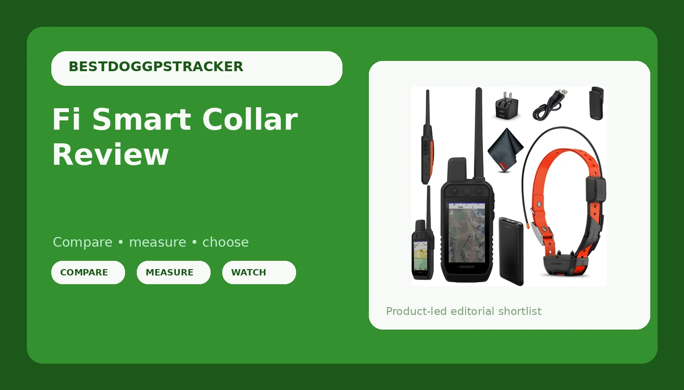 Fi Smart Collar Review - BestDogGPSTracker review with measurements and honest opinion